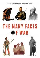 The Many Faces of War